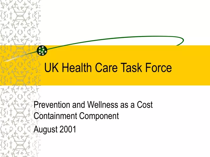 uk health care task force