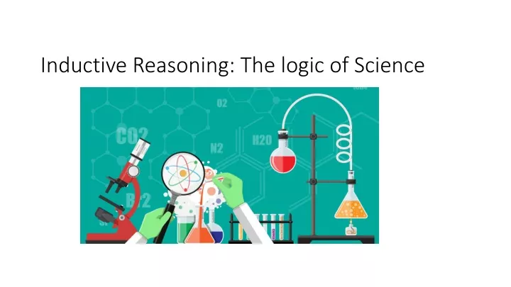 inductive reasoning the logic of science