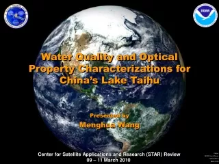 Water Quality and Optical Property Characterizations for China’s Lake Taihu