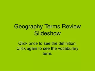 Geography Terms Review Slideshow