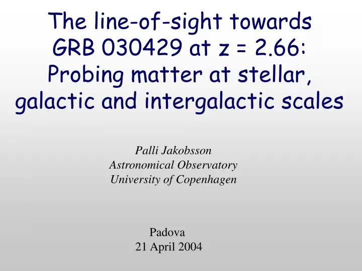 the line of sight towards grb 030429