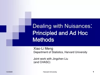 Dealing with Nuisances :  Principled and Ad Hoc Methods