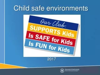 Child safe environments