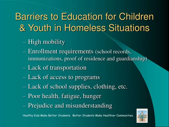 barriers to education for children youth in homeless situations