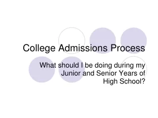 College Admissions Process