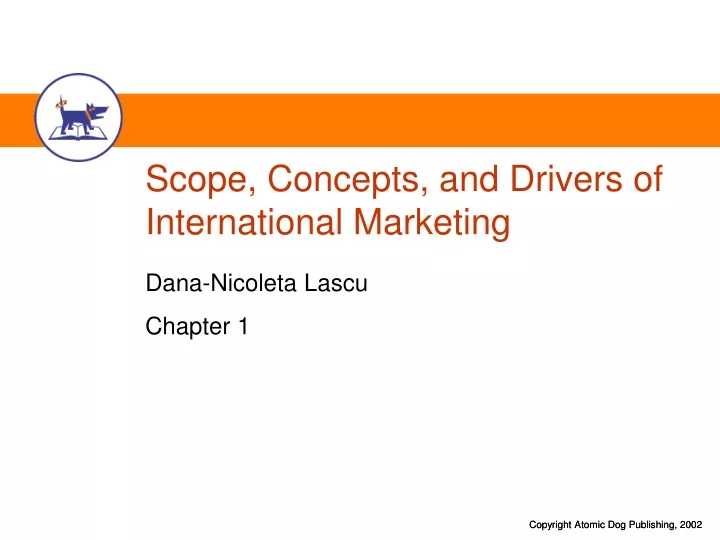 scope concepts and drivers of international marketing