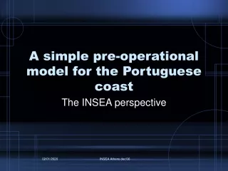 A simple pre-operational model for the Portuguese coast