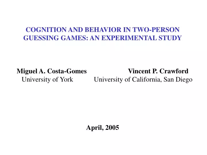 cognition and behavior in two person guessing