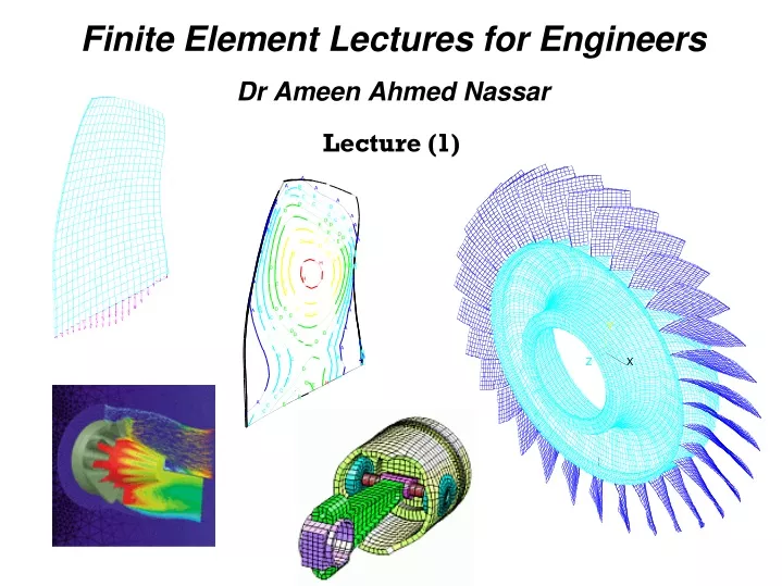 finite element lectures for engineers dr ameen