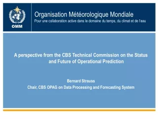 A perspective from the CBS Technical Commission on the Status and Future of Operational Prediction