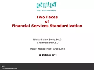 Two Faces of Financial Services Standardization