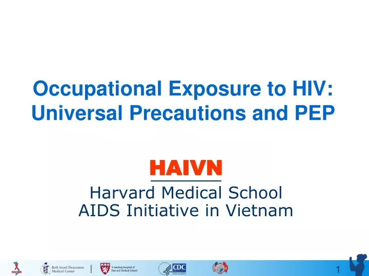 occupational exposure to hiv universal precautions and pep