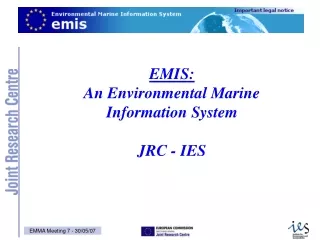 EMIS: An Environmental Marine  Information System JRC - IES