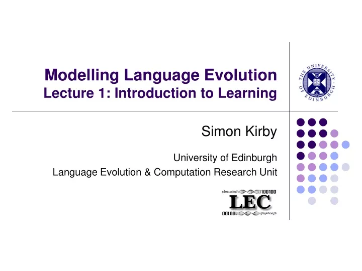 modelling language evolution lecture 1 introduction to learning