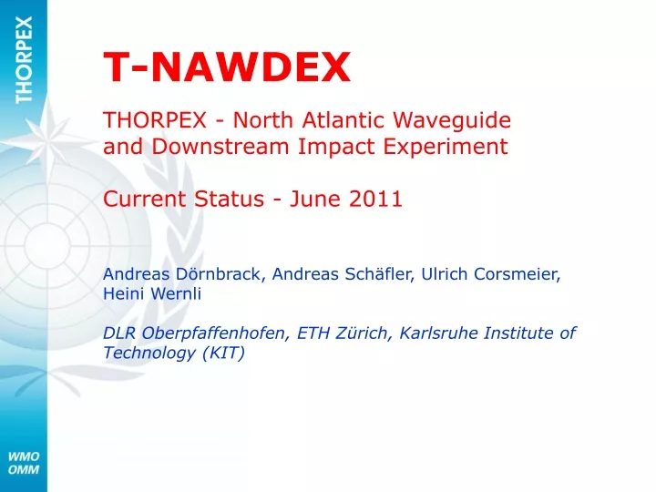 t nawdex thorpex north atlantic waveguide