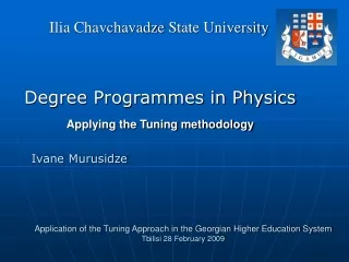 Degree Programmes in Physics Applying the Tuning methodology