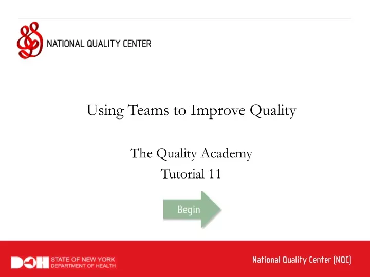 using teams to improve quality