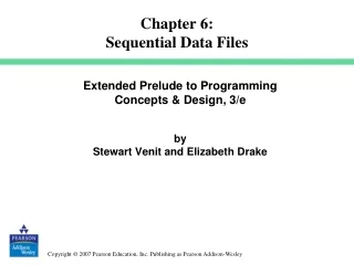 Chapter 6: Sequential Data Files