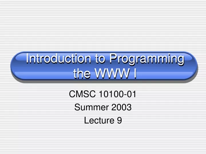 introduction to programming the www i