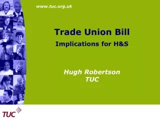 Trade Union Bill Implications for H&amp;S