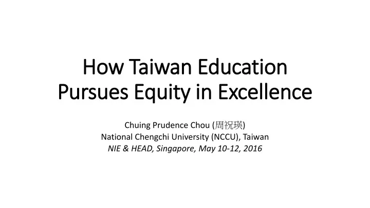 how taiwan education pursues equity in excellence