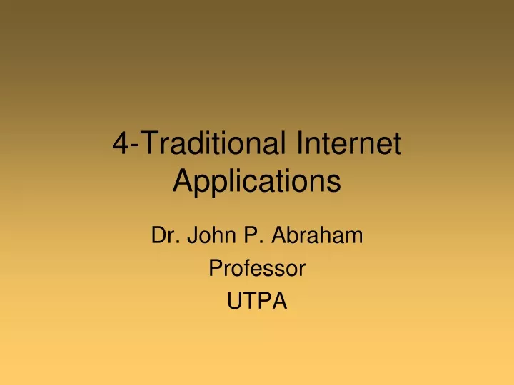 4 traditional internet applications