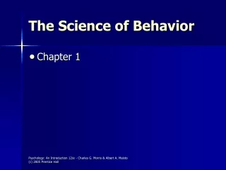The Science of Behavior