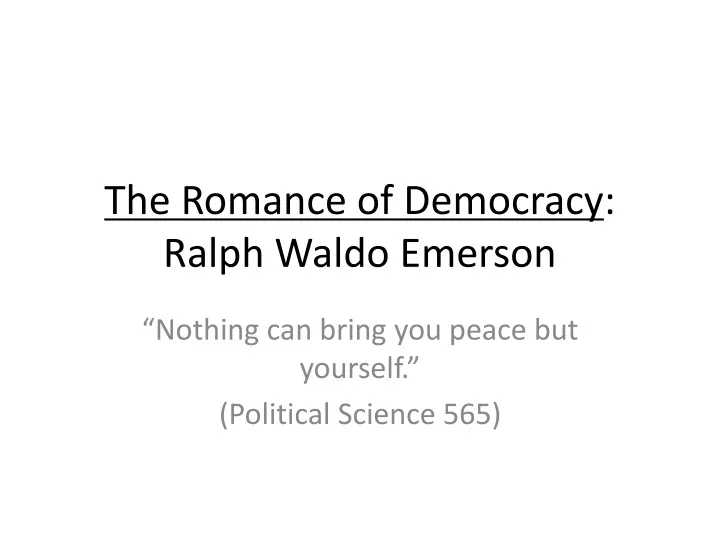 the romance of democracy ralph waldo emerson