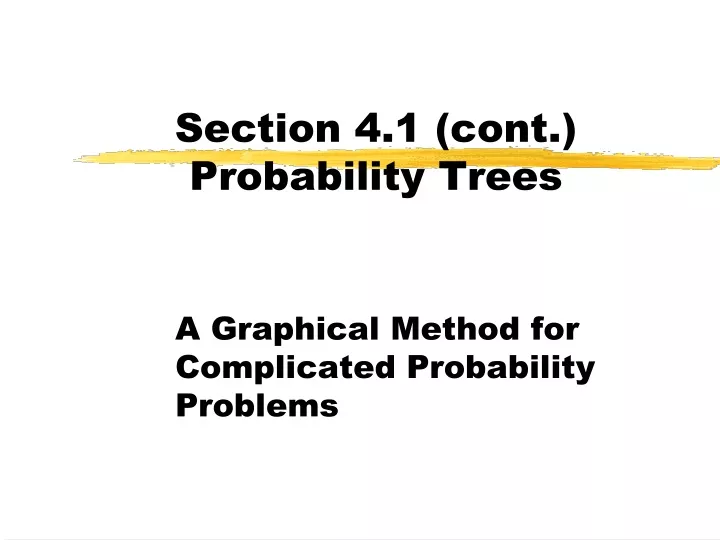 section 4 1 cont probability trees