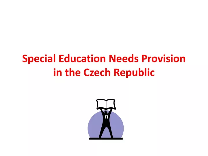 special education needs provision in the czech republic