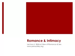 Romance &amp; Intimacy