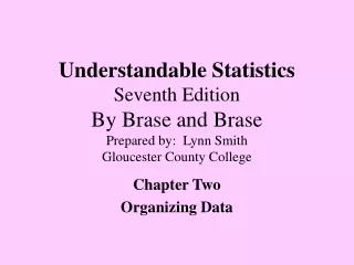 Chapter Two Organizing Data