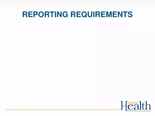 REPORTING REQUIREMENTS