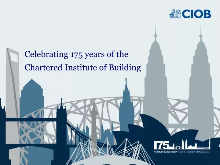 celebrating 175 years of the chartered institute