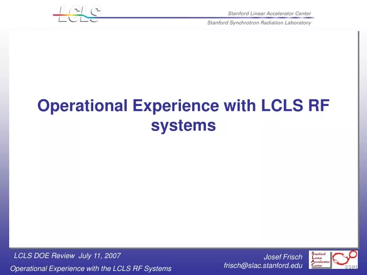operational experience with lcls rf systems