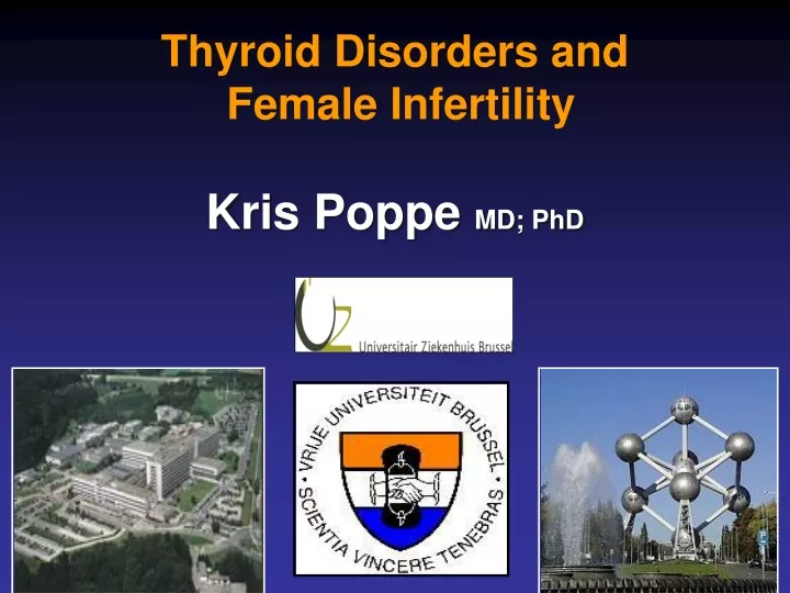 thyroid disorders and female infertility kris poppe md phd