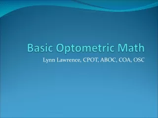 Basic Optometric Math