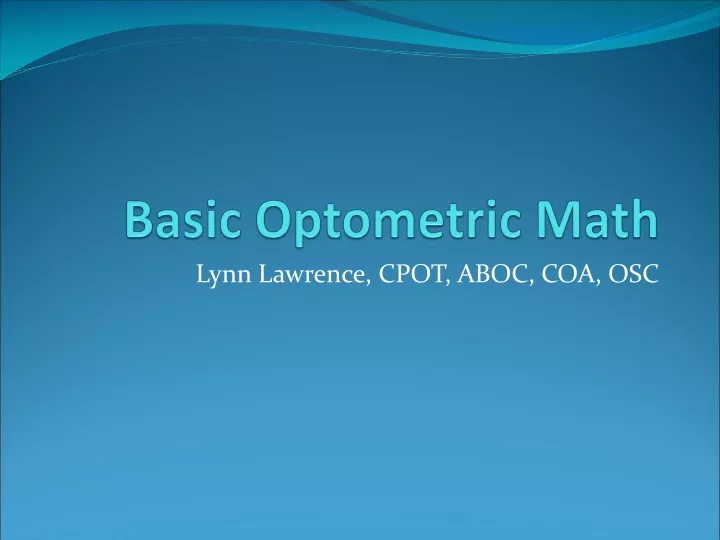 basic optometric math