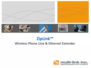 ZipLink™ Wireless Phone Line &amp; Ethernet Extender