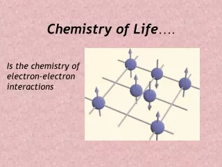 Chemistry of Life ….