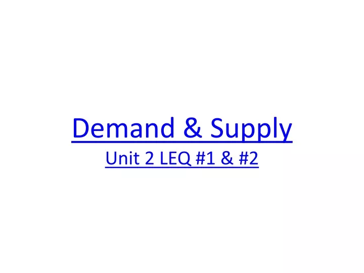 demand supply unit 2 leq 1 2