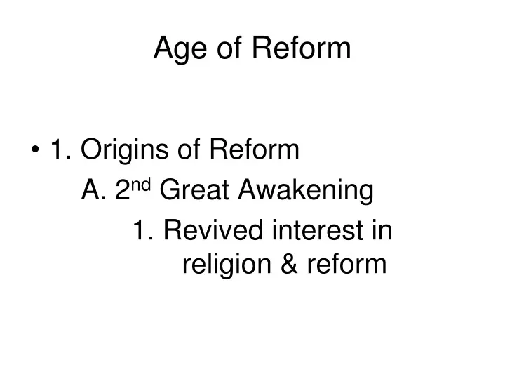 age of reform