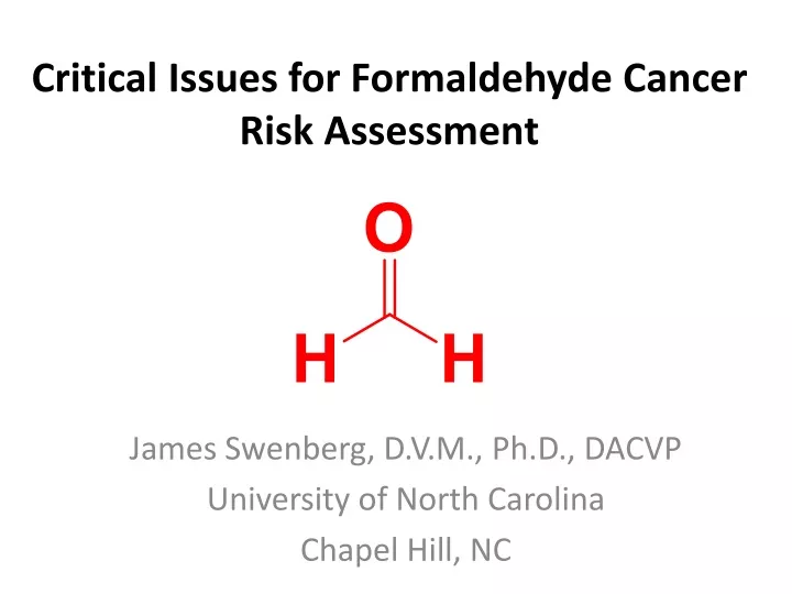 critical issues for formaldehyde cancer risk assessment