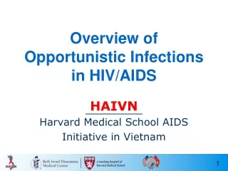 Overview of Opportunistic Infections  in HIV/AIDS