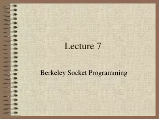 Lecture 7