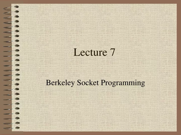 lecture 7