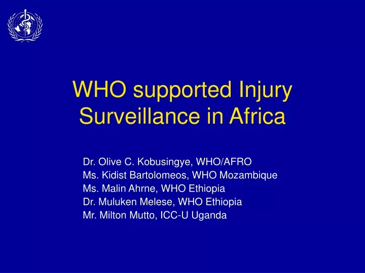 who supported injury surveillance in africa