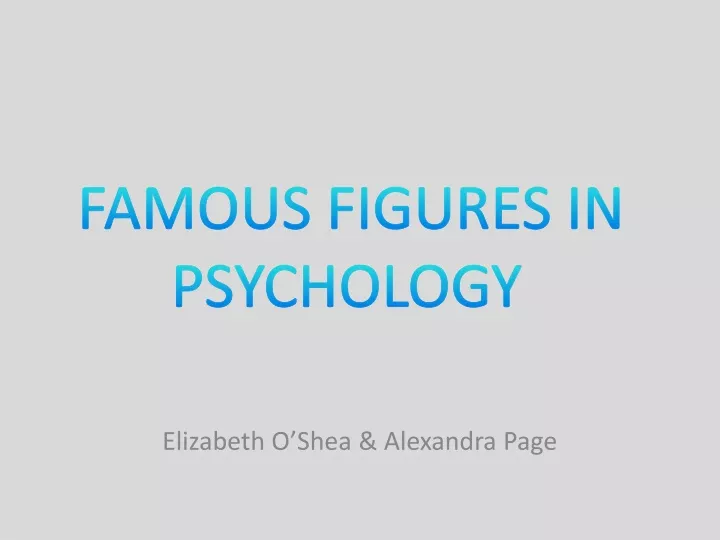 famous figures in psychology