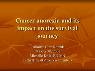 Cancer anorexia and its impact on the survival journey