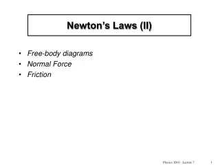 Newton’s Laws (II)
